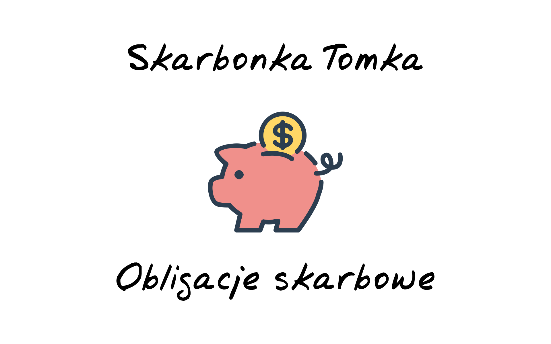 Skarbonka Tomka: Obligacje skarbowe